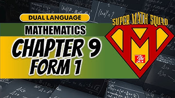 CHAPTER SUMMARY | Chapter 9 Mathematics Form 1 KSSM DLP #AkademiYoutuber #PDPC
