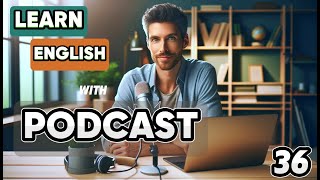 Learn English with podcast 37 for beginners to intermediates |THE COMMON WORDS | English podcast