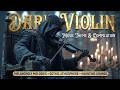 Dark Violin Melodies ~ Haunting Gothic Music for Dark Academia Study and Melancholic Focus