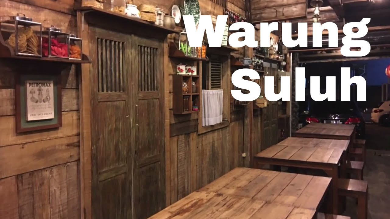 Warung Suluh Makanan Indonesia Suasana Asik | Travel Blog Indonesia