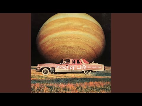 Proof of Life (feat. Miguel Samuel)