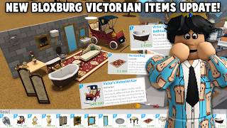 NEW BLOXBURG VICTORIAN ITEMS UPDATE IS HERE! NEW CAR, FURNITURE and MORE!