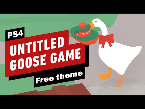 Untitled Goose game, DYNAMIC THEME