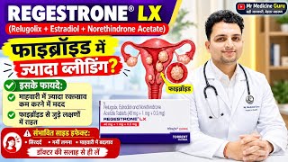 Regestrone LX Tablet Uses | Relugolix, Estradiol, and Norethindrone Acetate Tablets #fibroids