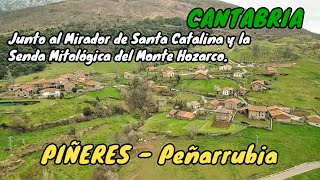 PIÑERES – PEÑARRUBIA – CANTABRIA 4K – Junto al Mirador de Santa Catalina y la Senda Mitológica.