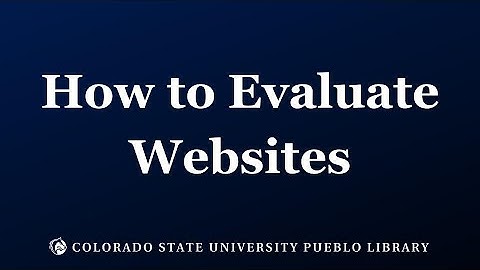 How to Evaluate Websites