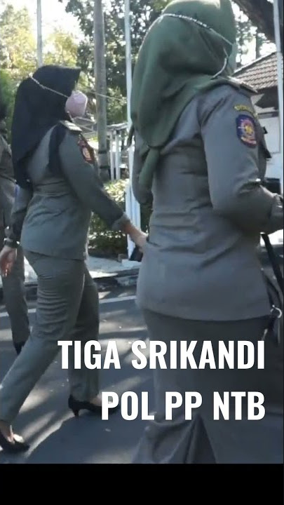 Cantiknya Srikandi POL PP NTB Shorts