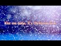 Miniature de la vidéo de la chanson Kiss Me Babe, It's Christmas Time
