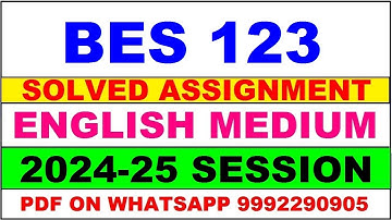 bes 123 solved assignment 2024-25 | bes 123 solved assignment in english 2025 | bes 123 2025