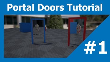 UE4 - Portal Doors Tutorial - Part 1 [ The Portal Effect ]