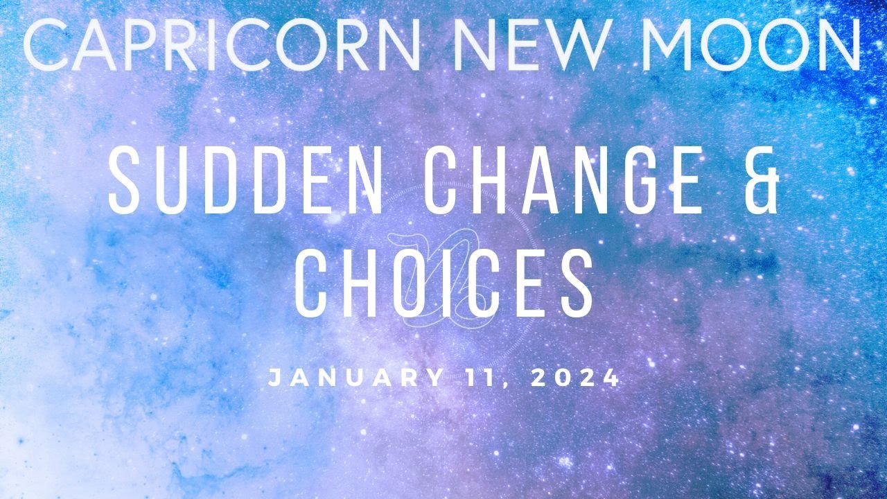 Capricorn New Moon: Time to uplevel - YouTube