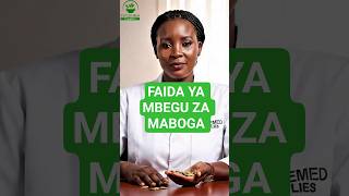 Faida ya mbegu za maboga. #moyo #healthtips #healthawareness #herbalmedicine #heart Faida ya mbegu za maboga. #moyo #healthtips #healthawareness #herbalmedicine #heart