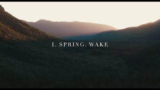 Vignette de la vidéo "The Arcadian Wild - I. Spring: Wake (Official Music Video)"