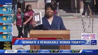 Nominate a Remarkable Woman TODAY!! | CW39 HOUSTON