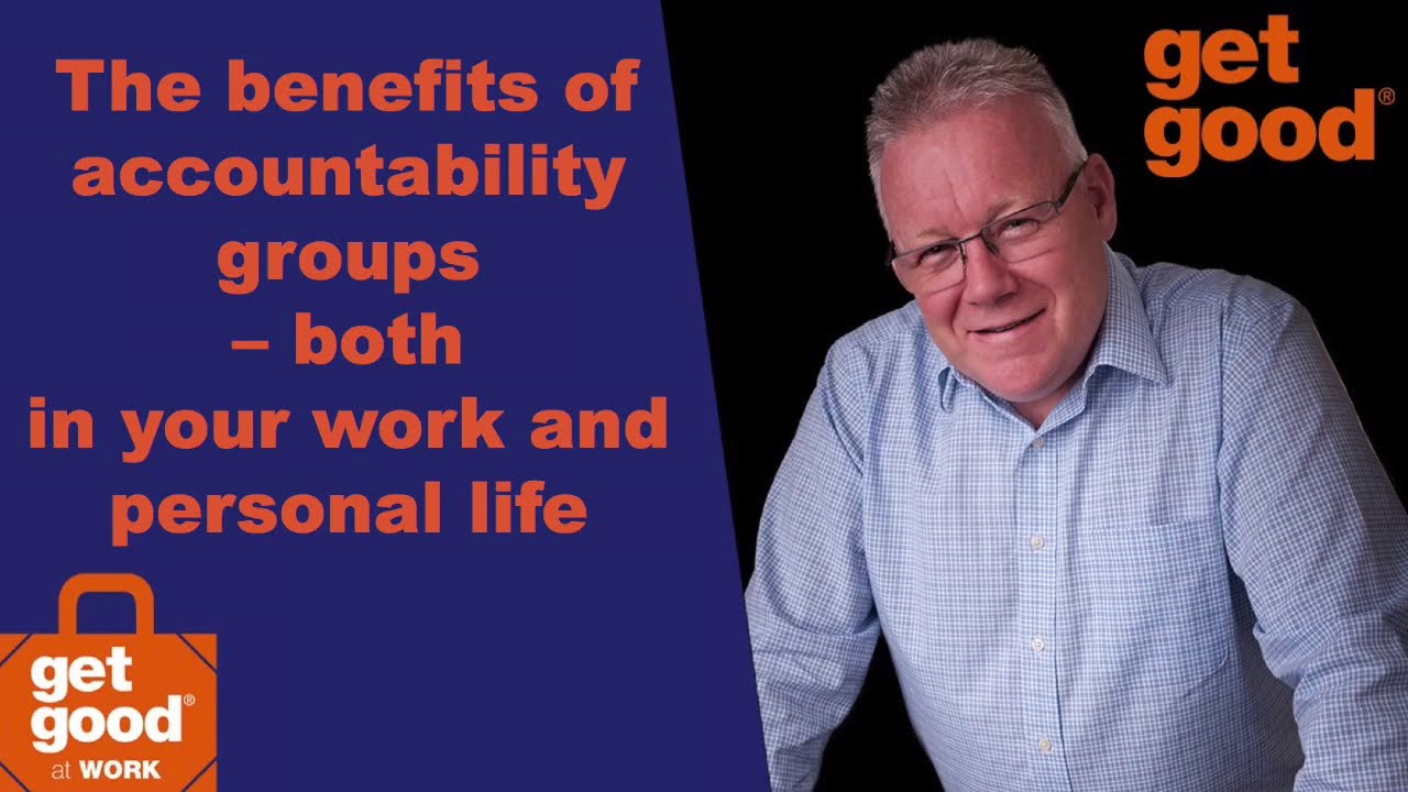Mastermind Accountability Get Good at Work The importance of mastermind +accountability groups ...