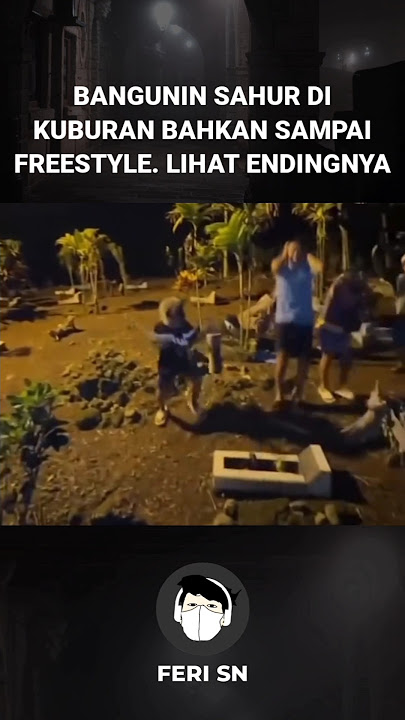 WAKE UP FOR SAHUR IN THE GRAVEYARD AND EVEN FREESTYLE. LOOK AT THE ENDING #apparition #ghost #shorts