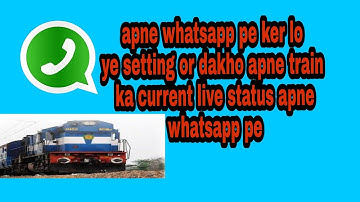 Train current live status on whatsapp||free in a few second||