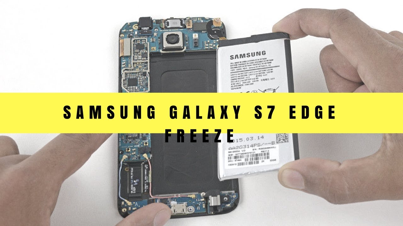 Samsung Galaxy S7 Edge Freeze Tip Button Combination for Forced