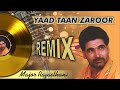 Yaad ta zaroor remix major rajasthani latest punjabi song 2024 mr music