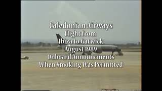 Caledonian Airways When smoking was allowed onboard.