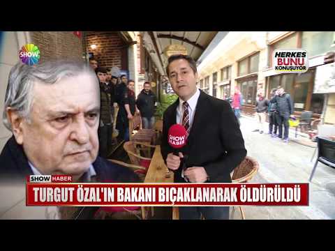 Turgut Özal'ın Bakanı bıçaklanarak öldürüldü