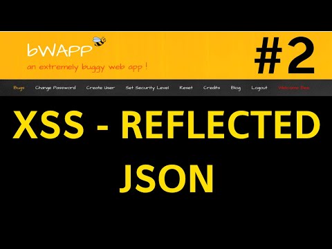 bWAPP - Cross-Site-Scripting - Reflected  (JSON) - #2