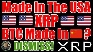 XRP #1 American Made , The Feared Level Playing Field & Dismiss Ripple Case!