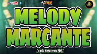 🔴Set Melody Marcante😭💔- Edição Setembro 2022-A Farra Do Dj Rodrigo campos #marcantes #melodysad