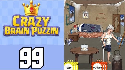 Crazy Brain Puzzle Level 99 Elder | Game Walkthrough