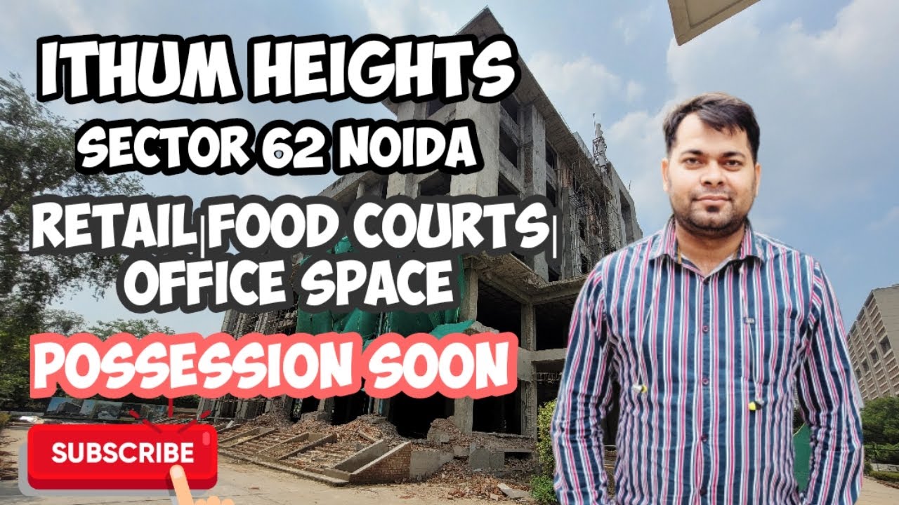 Ithum Heights Sec 62 Noida By Ithum World | Office Space In Noida | Office Space Near Metro  Station