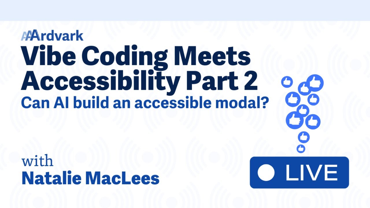 Vibe Coding Meets Accessibility Part 2: Can AI Build an Accessible ...