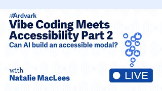 Vibe Coding Meets Accessibility Part 2: Can AI Build an Accessible Modal?