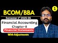 Financial statements with adjustments | Financial Accounting | Sem 1st BCOM/BBA | 2025-26
