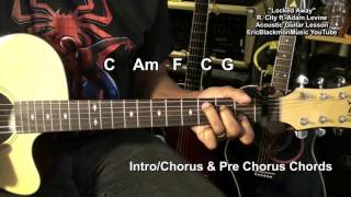 LOCKED AWAY  Rock City ft. Adam Levine EASY STRUM Guitar Tutorial @EricBlackmonGuitar