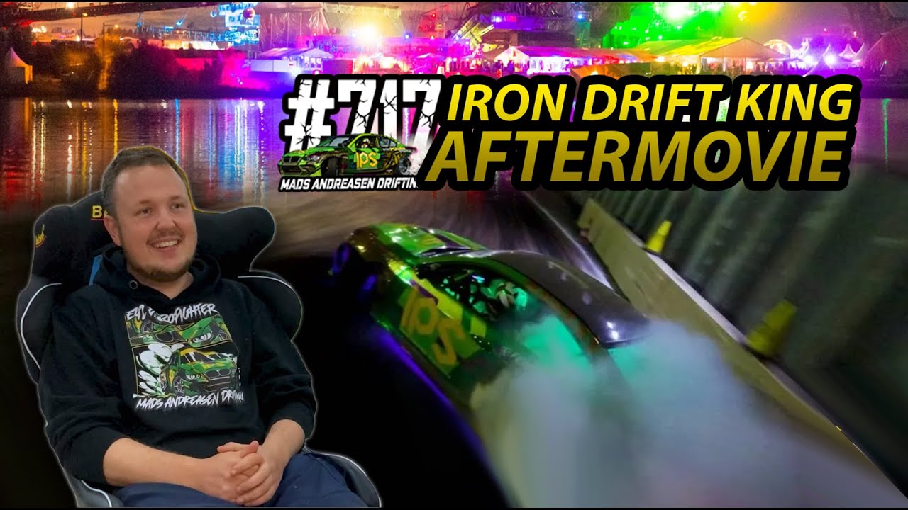 Iron Drift King 23´ Aftermovie Mads Andreasen Drifting YouTube