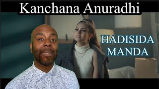 Kanchana Anuradhi - Hadisida Manda හදසද මනද Official Music Video Uk First Reaction