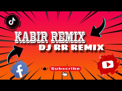 Kabir TeknoMix [DJ RR REMIX]