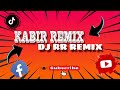 Kabir teknomix dj rr remix