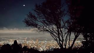 Semicenk-Fark Ettim Sözleri(Lyrics)