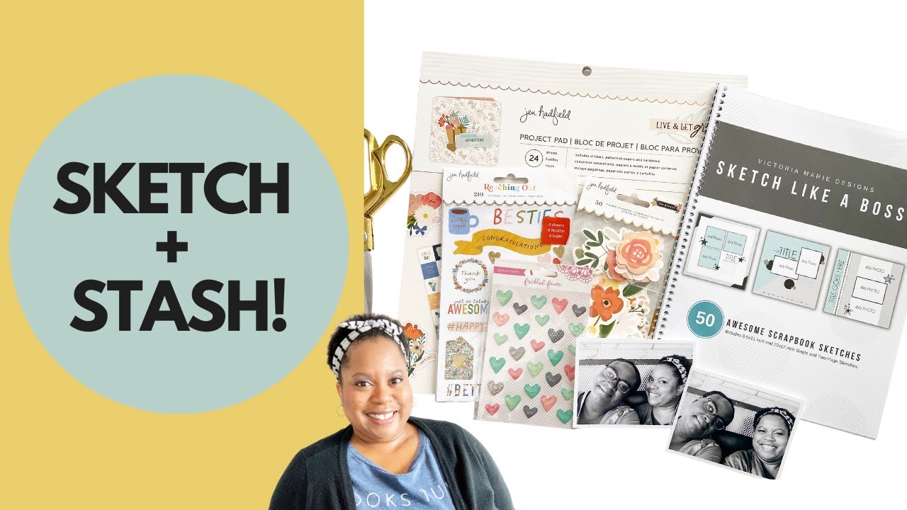 YouTube LIVE!  Creating a Scrapbook Layout Using A Sketch and My Stash!