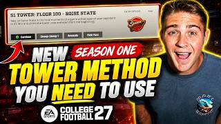 NEW Season One Tower Method You NEED to Use in CFB 27!