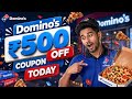 🍕 Dominos Coupon Code Today 💸 | Flat ₹500 OFF 😍 | Latest Domino’s Pizza Offers 2026 🚀🔥