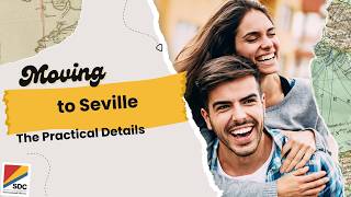 How to Move from the US to Seville, Spain with SDC International Shipping