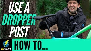 How To Ride With A Dropper Seatpost | E-MTB Skills