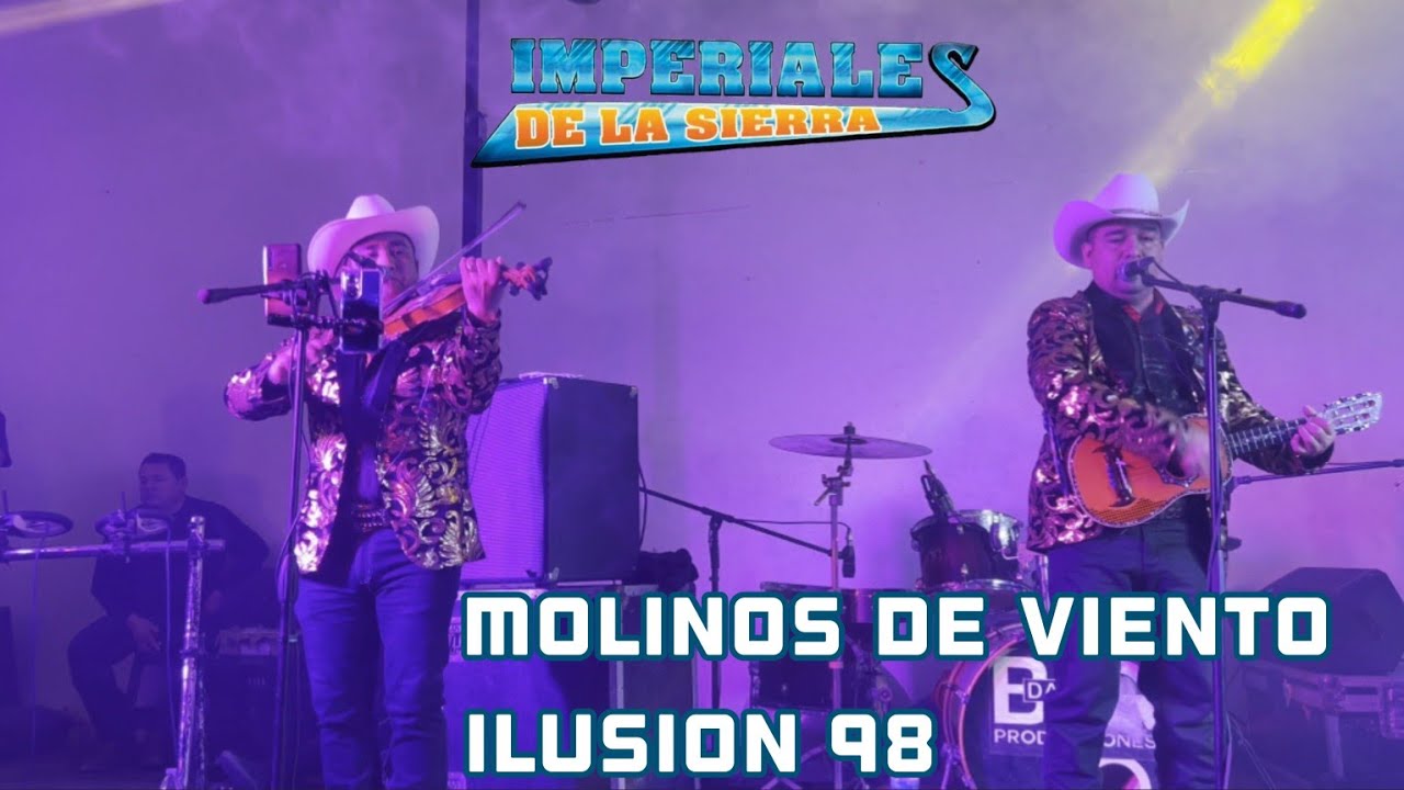 Imperiales De La Sierra ( Molinos De viento, Ilusión 98 )