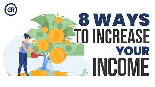 8 Ways to Increase Your Income