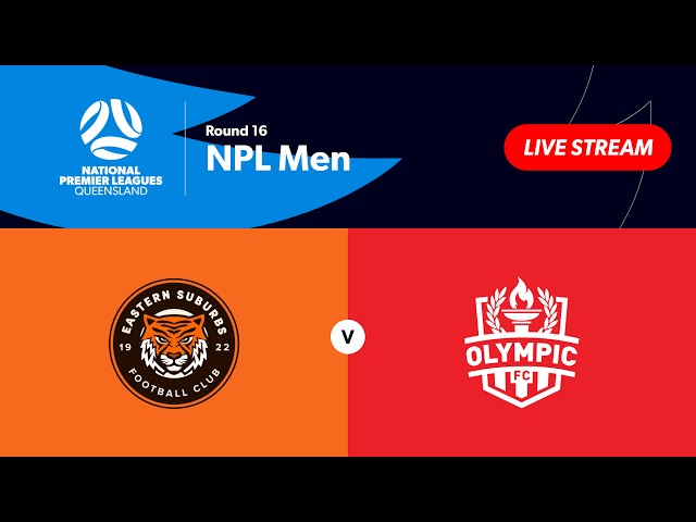 NPL Men Round 16 - Eastern Suburbs vs. Olympic FC