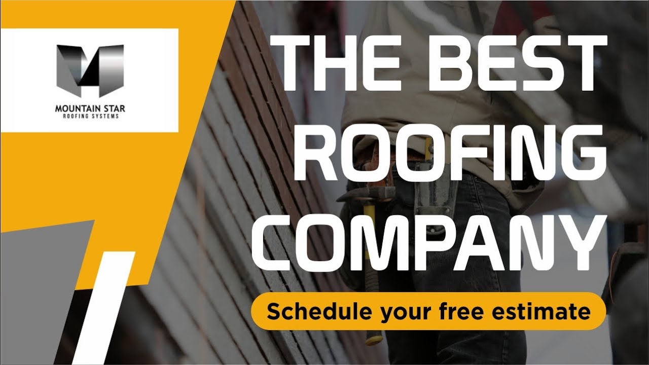 Mountain Star Roofing Systems Top 10 Best Roofers in El Paso YouTube