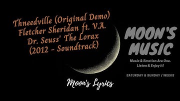 Thumbnail of ♪ Thneedville (Original Demo) - Various Artists ♪ | THE LORAX (2012 Movie) | Lyrics | Moon's Music