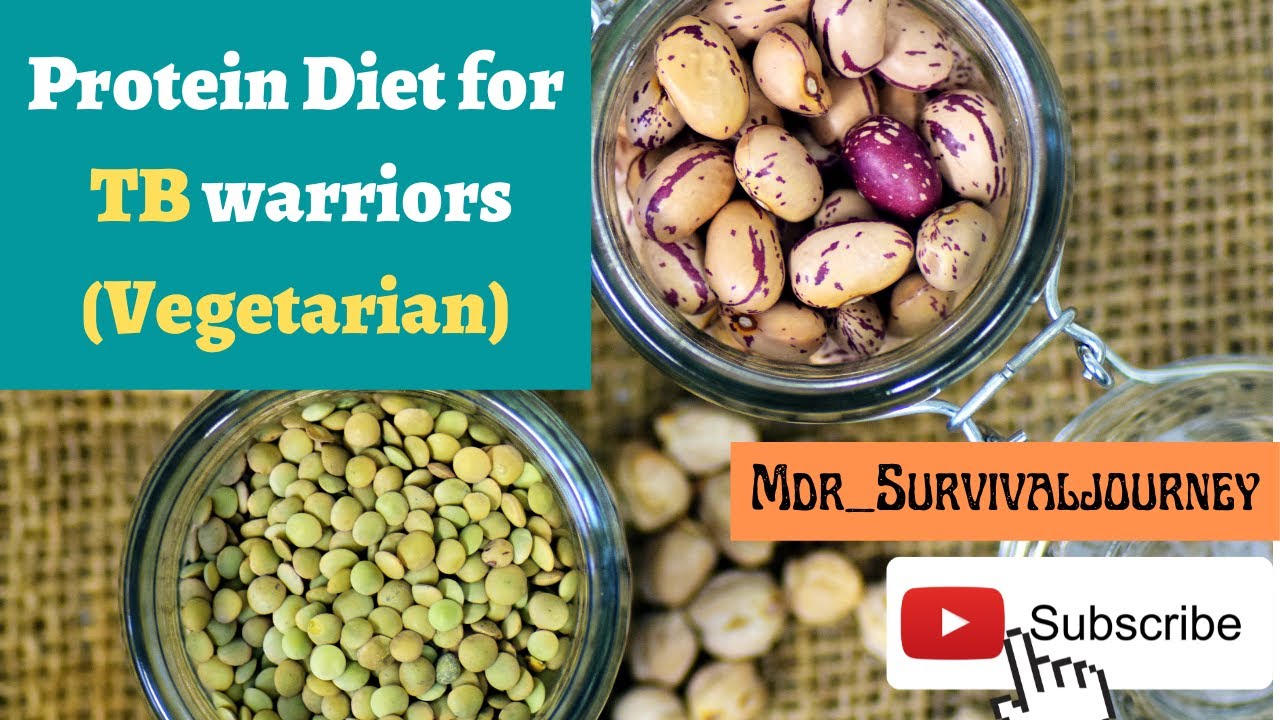 Protein diet for TB warriors (vegetarian) II Mdr_survivaljourney II